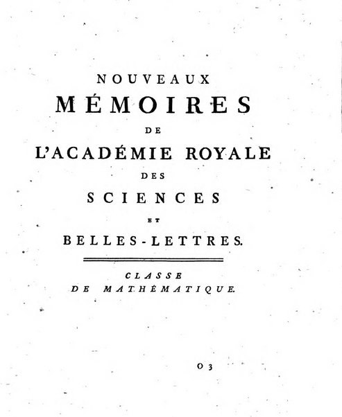 Nouveaux memoires de l'Academie royale des sciences et belles-lettres, avec l'histoire pour la meme annee