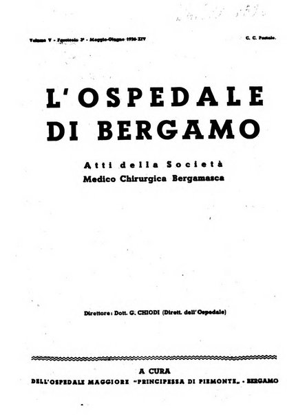 L'Ospedale di Bergamo atti della Società medico chirurgica bergamasca