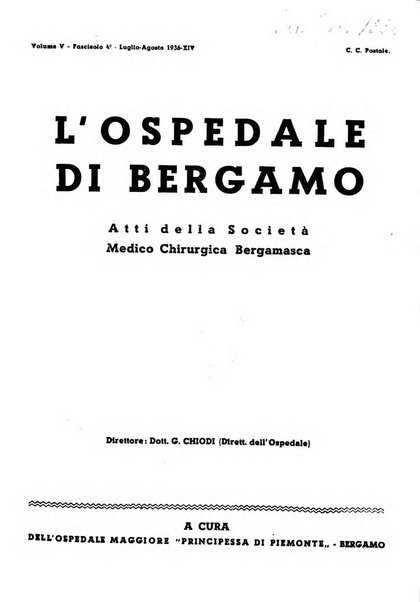 L'Ospedale di Bergamo atti della Società medico chirurgica bergamasca