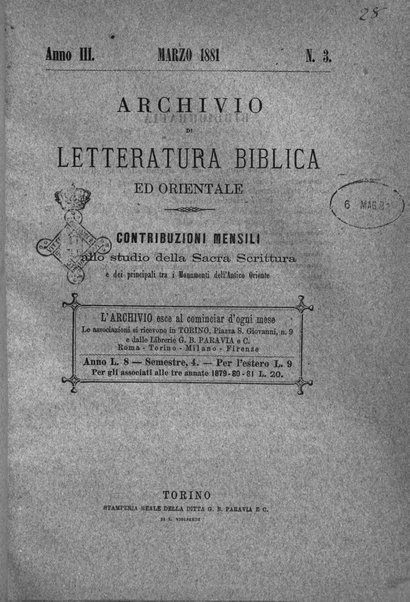 Archivio di letteratura biblica ed orientale contribuzioni mensili allo studio della Sacra Scrittura e dei principali tra i monumenti dell'antico oriente