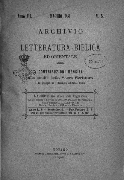 Archivio di letteratura biblica ed orientale contribuzioni mensili allo studio della Sacra Scrittura e dei principali tra i monumenti dell'antico oriente