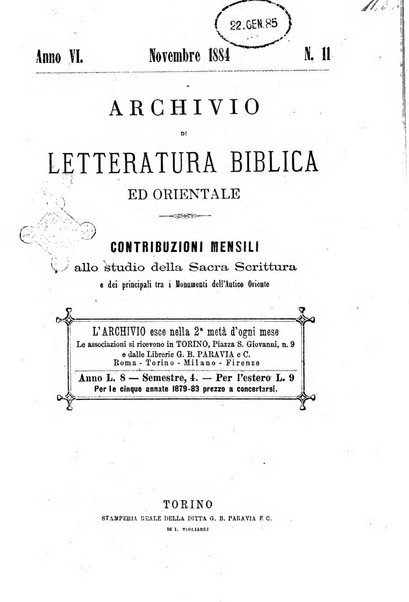 Archivio di letteratura biblica ed orientale contribuzioni mensili allo studio della Sacra Scrittura e dei principali tra i monumenti dell'antico oriente