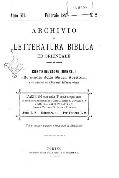 Archivio di letteratura biblica ed orientale contribuzioni mensili allo studio della Sacra Scrittura e dei principali tra i monumenti dell'antico oriente