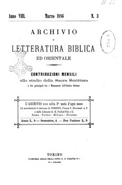 Archivio di letteratura biblica ed orientale contribuzioni mensili allo studio della Sacra Scrittura e dei principali tra i monumenti dell'antico oriente