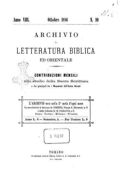 Archivio di letteratura biblica ed orientale contribuzioni mensili allo studio della Sacra Scrittura e dei principali tra i monumenti dell'antico oriente