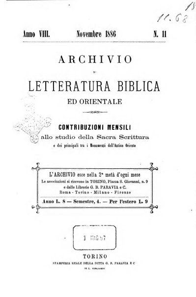 Archivio di letteratura biblica ed orientale contribuzioni mensili allo studio della Sacra Scrittura e dei principali tra i monumenti dell'antico oriente