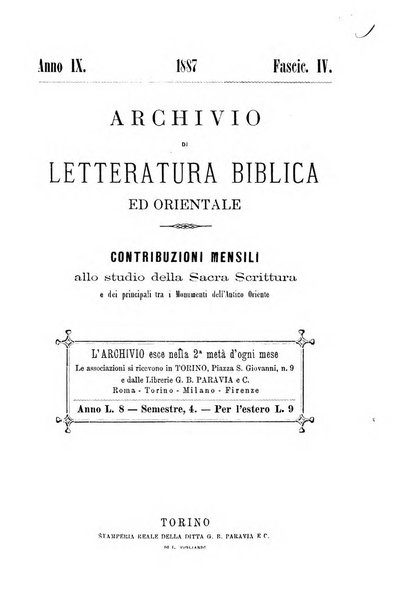 Archivio di letteratura biblica ed orientale contribuzioni mensili allo studio della Sacra Scrittura e dei principali tra i monumenti dell'antico oriente