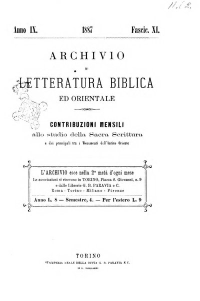 Archivio di letteratura biblica ed orientale contribuzioni mensili allo studio della Sacra Scrittura e dei principali tra i monumenti dell'antico oriente