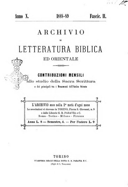 Archivio di letteratura biblica ed orientale contribuzioni mensili allo studio della Sacra Scrittura e dei principali tra i monumenti dell'antico oriente