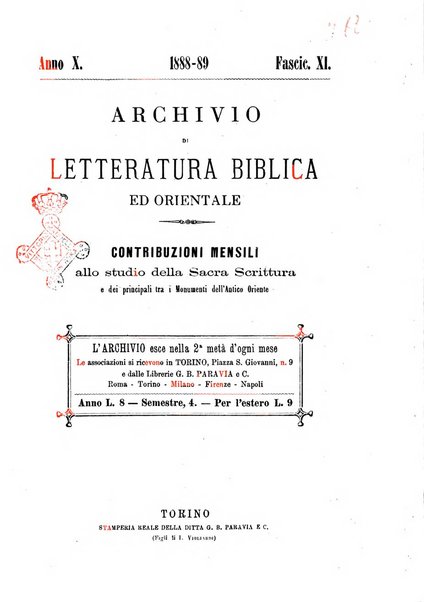 Archivio di letteratura biblica ed orientale contribuzioni mensili allo studio della Sacra Scrittura e dei principali tra i monumenti dell'antico oriente