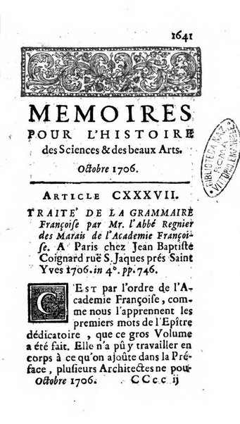 Mémoires pour l'histoire des sciences & des beaux-arts recüeillies par l'ordre de Son Altesse Serenissime Monseigneur Prince souverain de Dombes