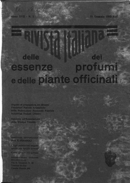 Rivista italiana delle essenze, dei profumi e delle piante officinali organo di propaganda del gruppo produttori materie aromatiche della Federazione nazionale fascista industrie chimiche ed affini