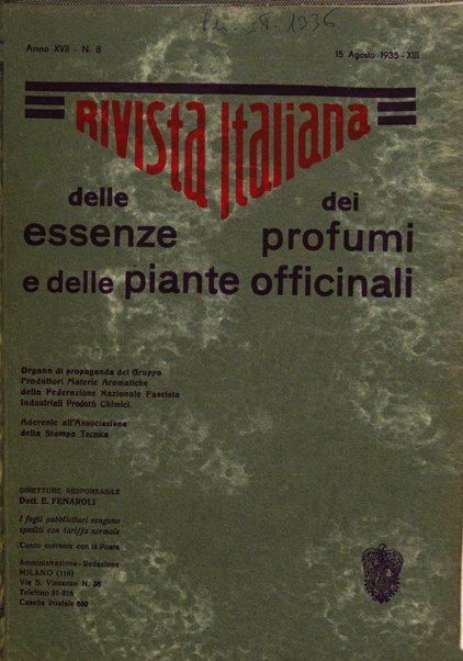 Rivista italiana delle essenze, dei profumi e delle piante officinali organo di propaganda del gruppo produttori materie aromatiche della Federazione nazionale fascista industrie chimiche ed affini