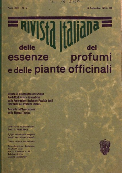 Rivista italiana delle essenze, dei profumi e delle piante officinali organo di propaganda del gruppo produttori materie aromatiche della Federazione nazionale fascista industrie chimiche ed affini