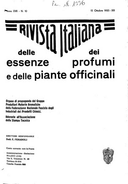 Rivista italiana delle essenze, dei profumi e delle piante officinali organo di propaganda del gruppo produttori materie aromatiche della Federazione nazionale fascista industrie chimiche ed affini