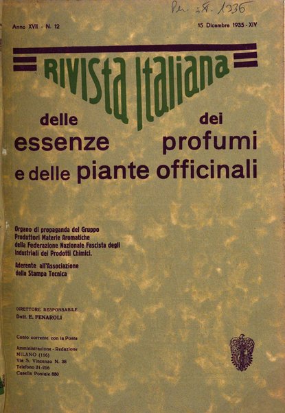 Rivista italiana delle essenze, dei profumi e delle piante officinali organo di propaganda del gruppo produttori materie aromatiche della Federazione nazionale fascista industrie chimiche ed affini