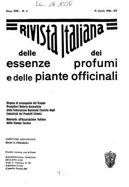 Rivista italiana delle essenze, dei profumi e delle piante officinali organo di propaganda del gruppo produttori materie aromatiche della Federazione nazionale fascista industrie chimiche ed affini