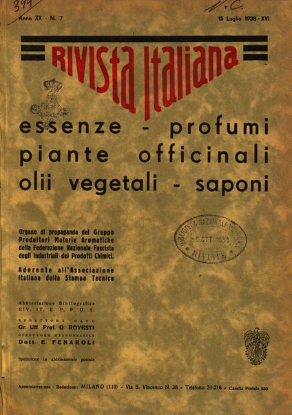 Rivista italiana delle essenze, dei profumi e delle piante officinali organo di propaganda del gruppo produttori materie aromatiche della Federazione nazionale fascista industrie chimiche ed affini