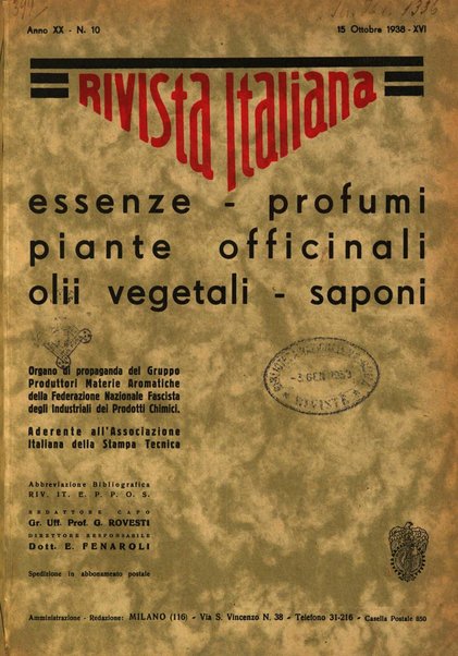 Rivista italiana delle essenze, dei profumi e delle piante officinali organo di propaganda del gruppo produttori materie aromatiche della Federazione nazionale fascista industrie chimiche ed affini