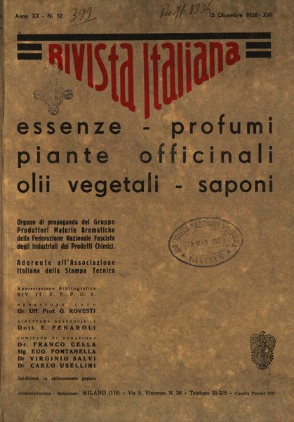 Rivista italiana delle essenze, dei profumi e delle piante officinali organo di propaganda del gruppo produttori materie aromatiche della Federazione nazionale fascista industrie chimiche ed affini