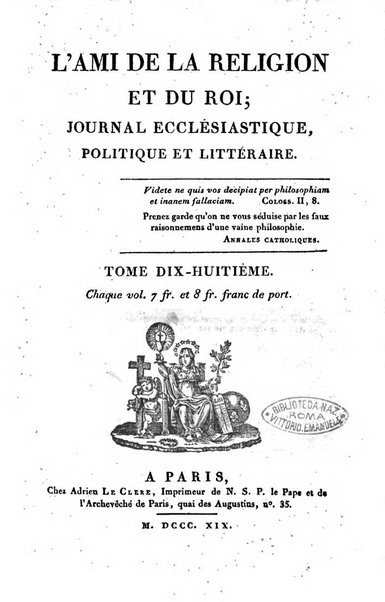 L'ami de la religion et du roi journal ecclesiastique, politique et litteraire