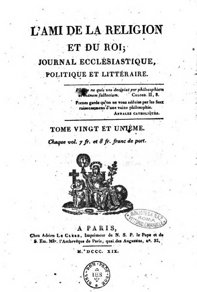 L'ami de la religion et du roi journal ecclesiastique, politique et litteraire