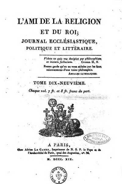 L'ami de la religion et du roi journal ecclesiastique, politique et litteraire