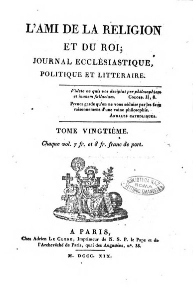 L'ami de la religion et du roi journal ecclesiastique, politique et litteraire