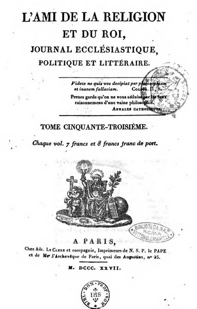 L'ami de la religion et du roi journal ecclesiastique, politique et litteraire