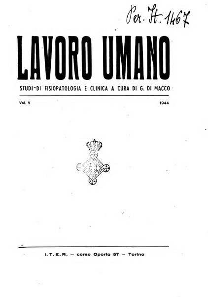 Lavoro umano rivista mensile di fisiologia, patologia e clinica del lavoro