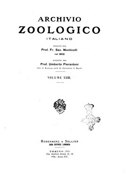 Archivio zoologico italiano pubblicato sotto gli auspicii della Unione Zoologica