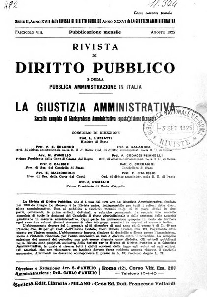 Rivista di diritto pubblico e della pubblica amministrazione in Italia. La giustizia amministrativa raccolta completa di giurisprudenza amministrativa esposta sistematicamente