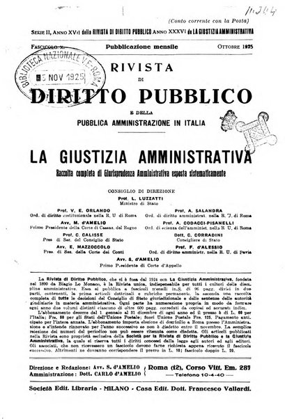 Rivista di diritto pubblico e della pubblica amministrazione in Italia. La giustizia amministrativa raccolta completa di giurisprudenza amministrativa esposta sistematicamente