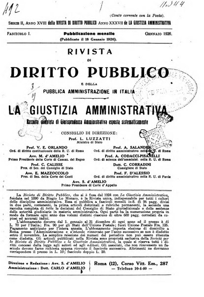 Rivista di diritto pubblico e della pubblica amministrazione in Italia. La giustizia amministrativa raccolta completa di giurisprudenza amministrativa esposta sistematicamente