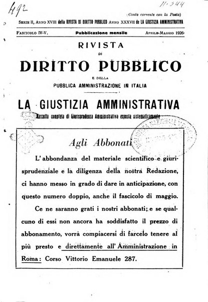 Rivista di diritto pubblico e della pubblica amministrazione in Italia. La giustizia amministrativa raccolta completa di giurisprudenza amministrativa esposta sistematicamente