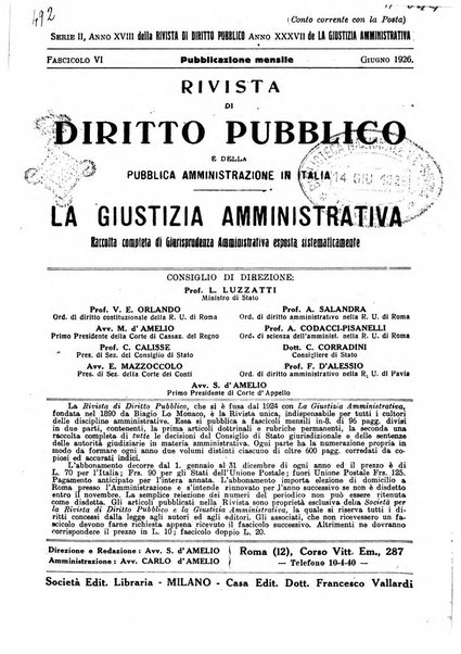 Rivista di diritto pubblico e della pubblica amministrazione in Italia. La giustizia amministrativa raccolta completa di giurisprudenza amministrativa esposta sistematicamente