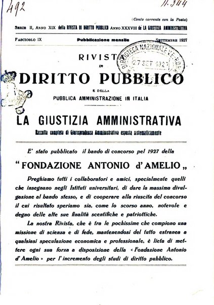 Rivista di diritto pubblico e della pubblica amministrazione in Italia. La giustizia amministrativa raccolta completa di giurisprudenza amministrativa esposta sistematicamente