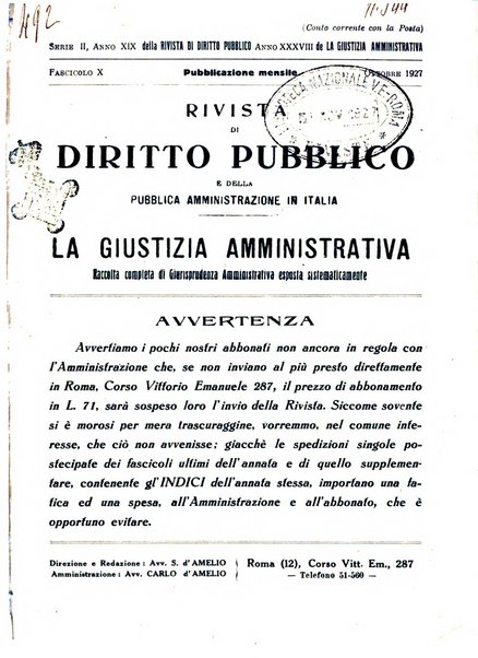 Rivista di diritto pubblico e della pubblica amministrazione in Italia. La giustizia amministrativa raccolta completa di giurisprudenza amministrativa esposta sistematicamente