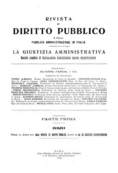 Rivista di diritto pubblico e della pubblica amministrazione in Italia. La giustizia amministrativa raccolta completa di giurisprudenza amministrativa esposta sistematicamente