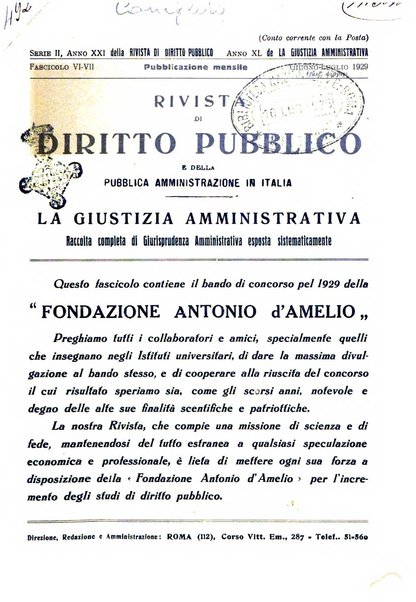 Rivista di diritto pubblico e della pubblica amministrazione in Italia. La giustizia amministrativa raccolta completa di giurisprudenza amministrativa esposta sistematicamente