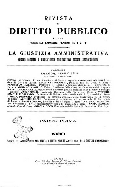 Rivista di diritto pubblico e della pubblica amministrazione in Italia. La giustizia amministrativa raccolta completa di giurisprudenza amministrativa esposta sistematicamente