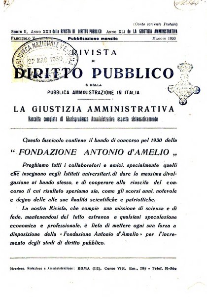 Rivista di diritto pubblico e della pubblica amministrazione in Italia. La giustizia amministrativa raccolta completa di giurisprudenza amministrativa esposta sistematicamente