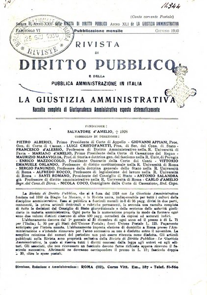 Rivista di diritto pubblico e della pubblica amministrazione in Italia. La giustizia amministrativa raccolta completa di giurisprudenza amministrativa esposta sistematicamente