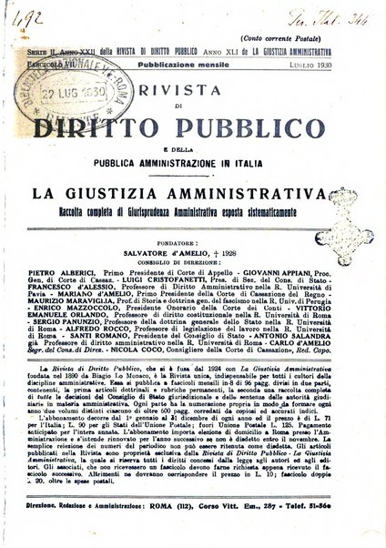 Rivista di diritto pubblico e della pubblica amministrazione in Italia. La giustizia amministrativa raccolta completa di giurisprudenza amministrativa esposta sistematicamente