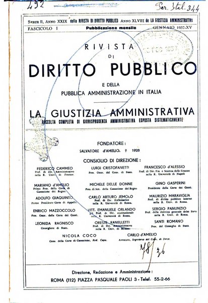 Rivista di diritto pubblico e della pubblica amministrazione in Italia. La giustizia amministrativa raccolta completa di giurisprudenza amministrativa esposta sistematicamente