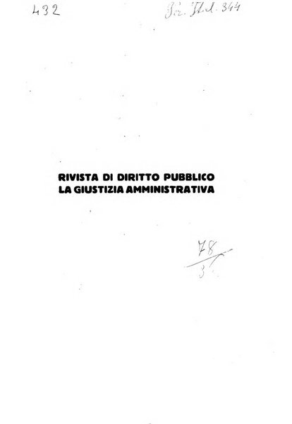 Rivista di diritto pubblico e della pubblica amministrazione in Italia. La giustizia amministrativa raccolta completa di giurisprudenza amministrativa esposta sistematicamente