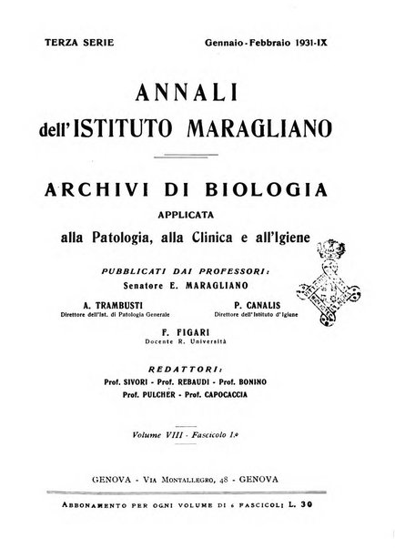 Annali dell'Istituto Maragliano archivi di biologia applicata alla patologia, alla clinica e all'igiene