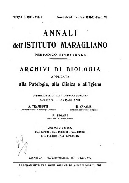 Annali dell'Istituto Maragliano archivi di biologia applicata alla patologia, alla clinica e all'igiene