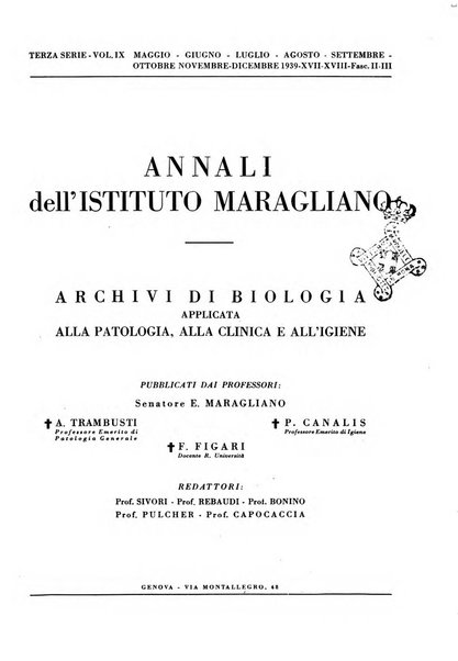 Annali dell'Istituto Maragliano archivi di biologia applicata alla patologia, alla clinica e all'igiene