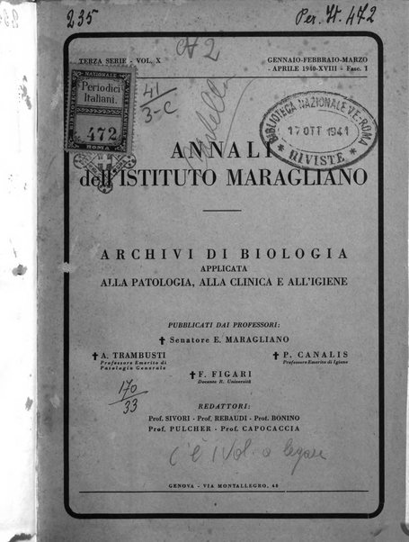 Annali dell'Istituto Maragliano archivi di biologia applicata alla patologia, alla clinica e all'igiene